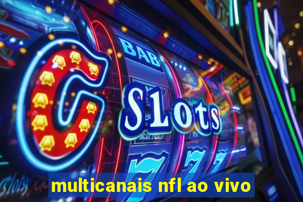 multicanais nfl ao vivo